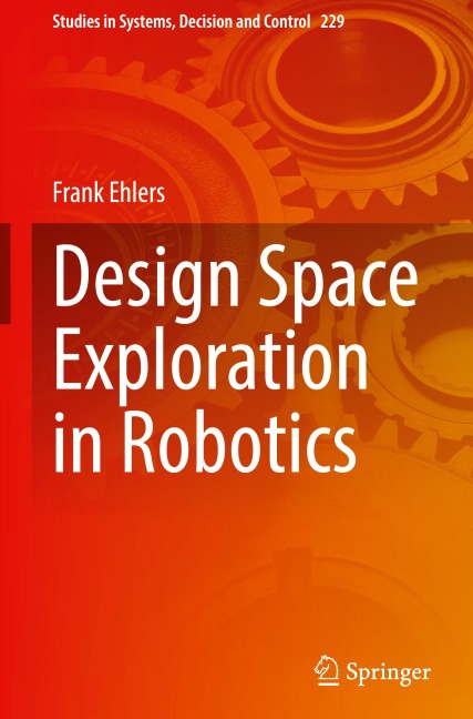 Design Space Exploration in Robotics