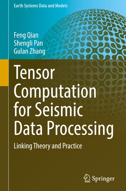 Tensor Computation for Seismic Data Processing: Linking Theory and Practice