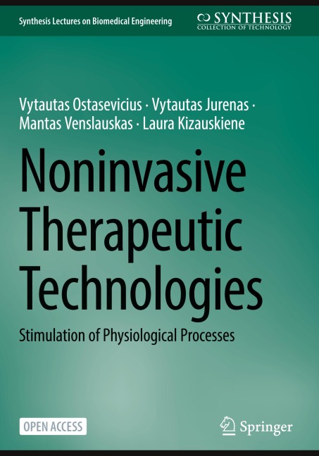 Noninvasive Therapeutic Technologies: Stimulation of Physiological Processes