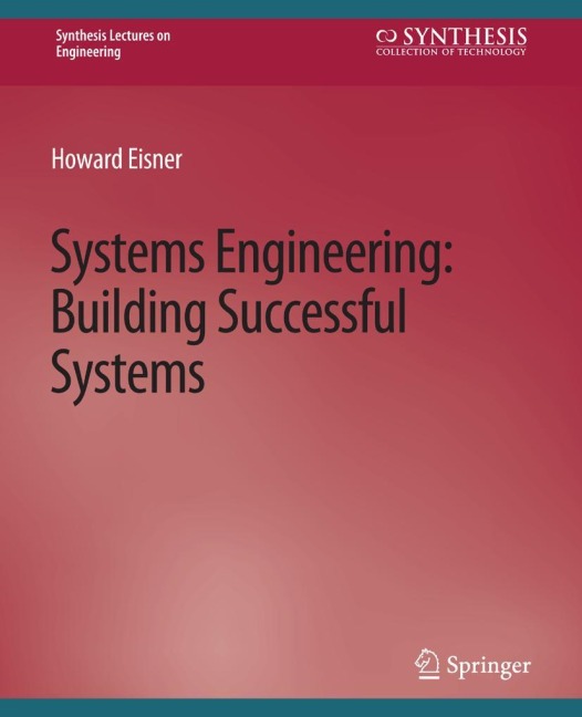 Systems Engineering: Building Successful Systems