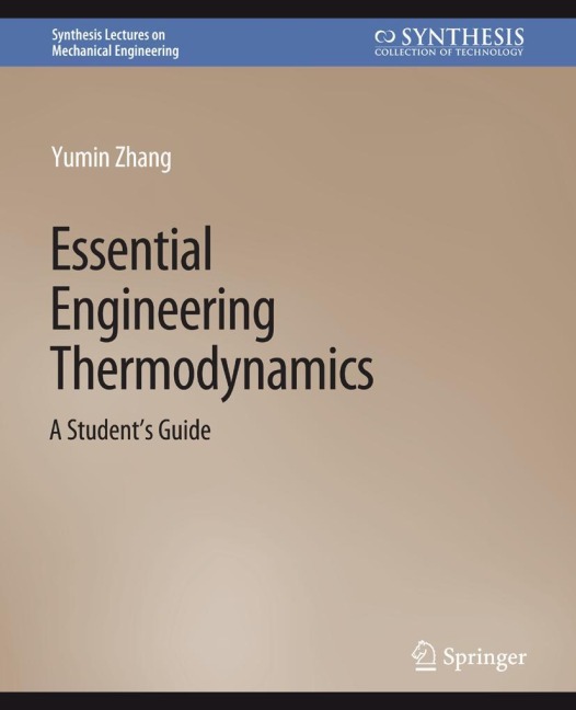 Essential Engineering Thermodynamics: A Students Guide