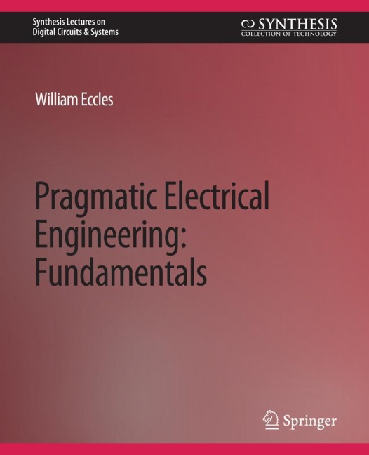 Pragmatic Electrical Engineering: Fundamentals