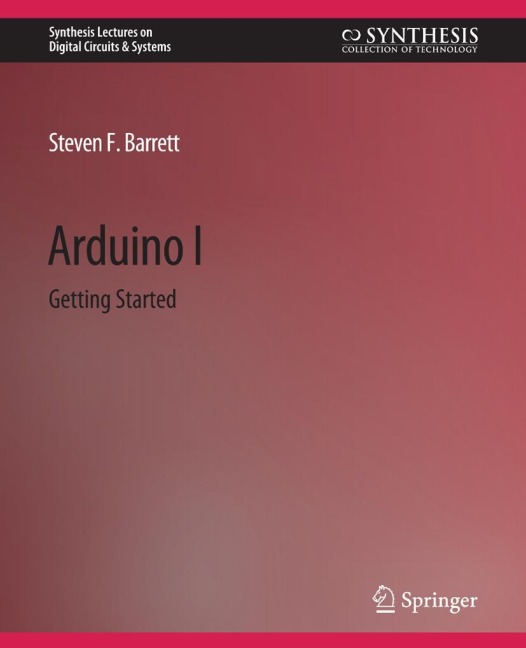 Arduino I: Getting Started
