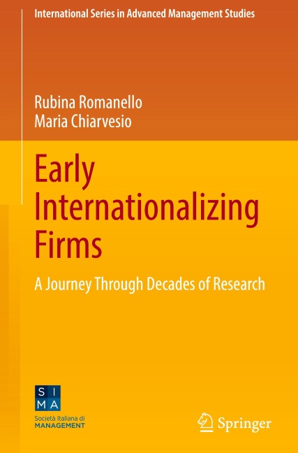 Early Internationalizing Firms: A Journey Through Decades of Research