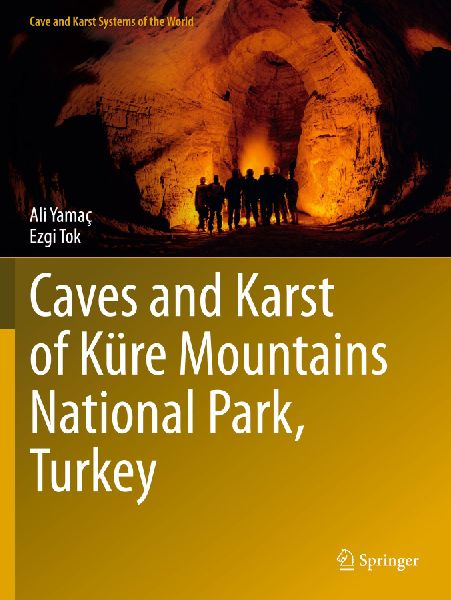 Caves and Karst of Küre Mountains National Park, Turkey