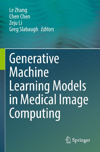 Generative Machine Learning Models in Medical Image Computing
