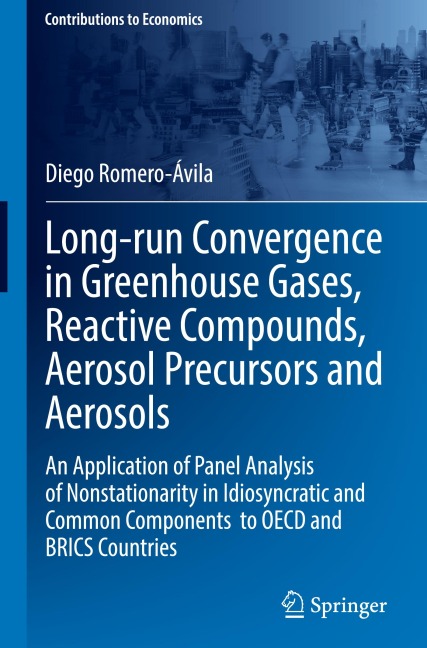 Long-run Convergence in Greenhouse Gases, Reactive Compounds, Aerosol Precursors and Aerosols: An Application of Panel Analysis of Nonstationarity in Idiosyncratic and Common Components to OECD and BRICS Countries