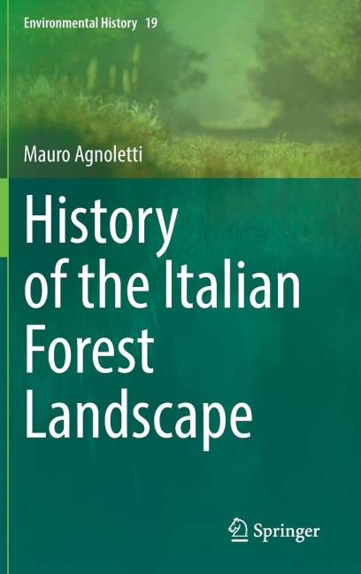 History of the Italian Forest Landscape