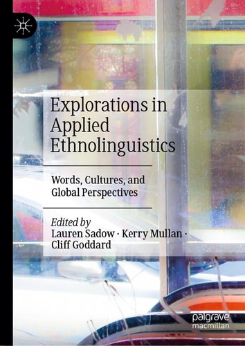 Explorations in Applied Ethnolinguistics Words, Cultures, and Global Perspectives