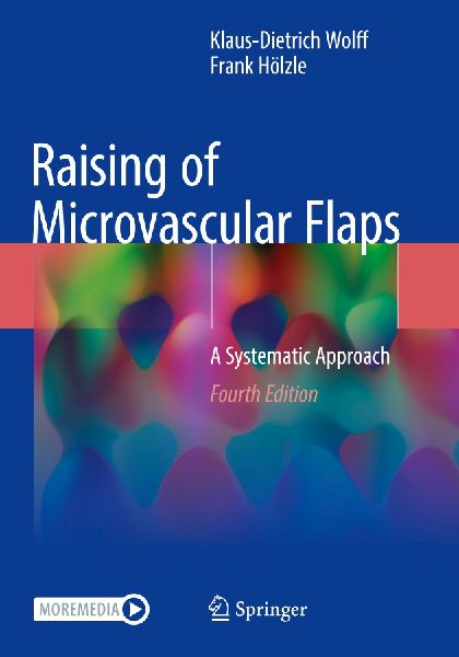 Raising of Microvascular Flaps: A Systematic Approach