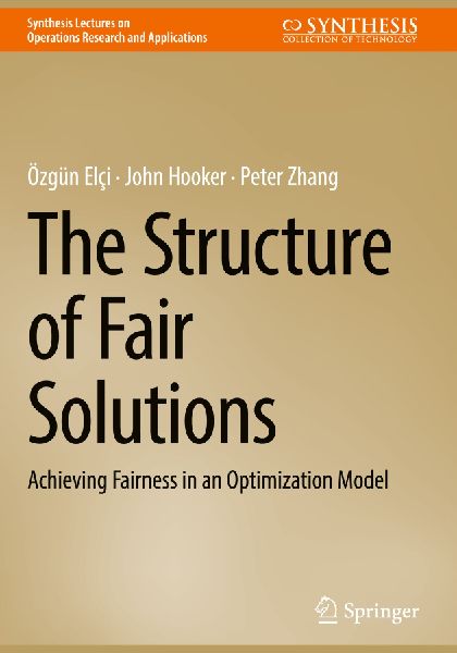 The Structure of Fair Solutions: Achieving Fairness in an Optimization Model