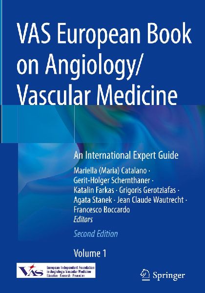 VAS European Book on Angiology/Vascular Medicine: An International Expert Guide