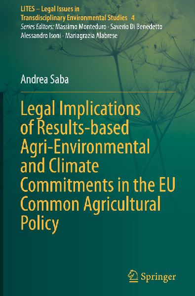 Legal Implications of Results-based Agri-Environmental and Climate Commitments in the EU Common Agricultural Policy