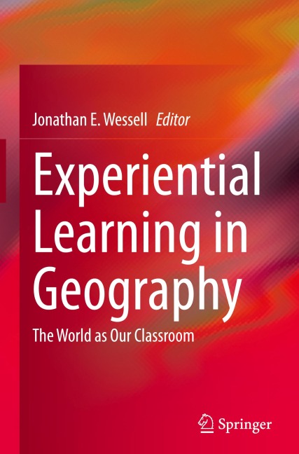 Experiential Learning in Geography: The World as Our Classroom