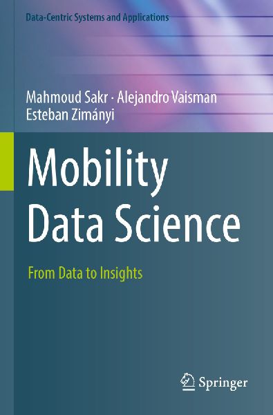 Mobility Data Science: From Data to Insights