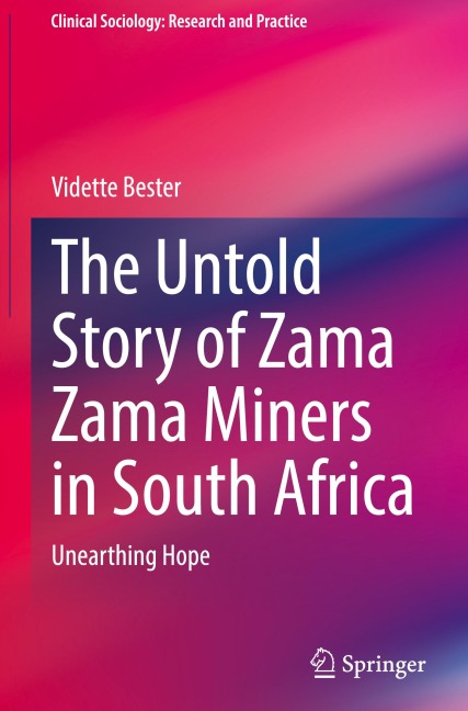 The Untold Story of Zama Zama Miners in South Africa: Unearthing Hope