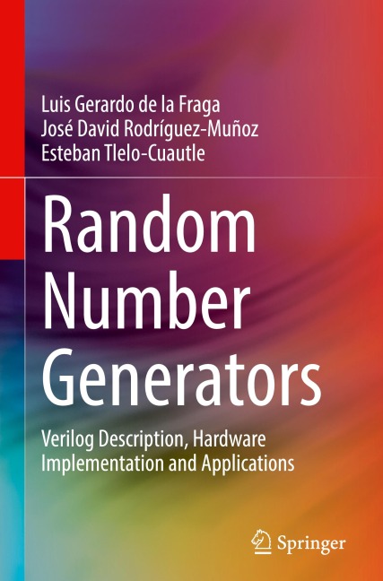 Random Number Generators: Verilog Description, Hardware Implementation and Applications