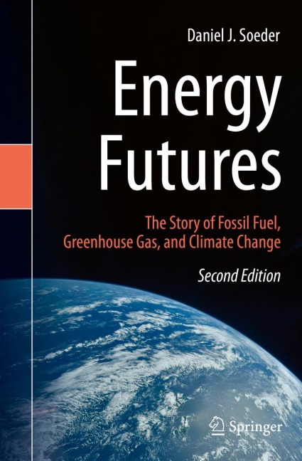 Energy Futures: The Story of Fossil Fuel, Greenhouse Gas, and Climate Change