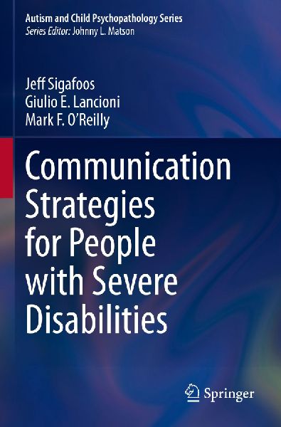 Communication Strategies for People with Severe Disabilities