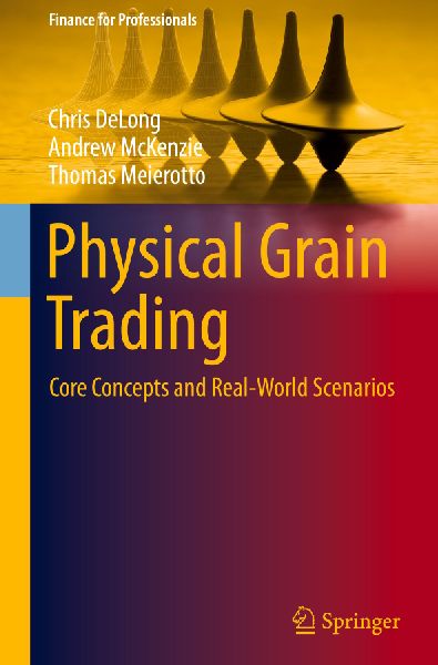 Physical Grain Trading: Core Concepts and Real-World Scenarios