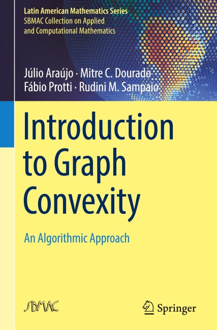 Introduction to Graph Convexity: An Algorithmic Approach