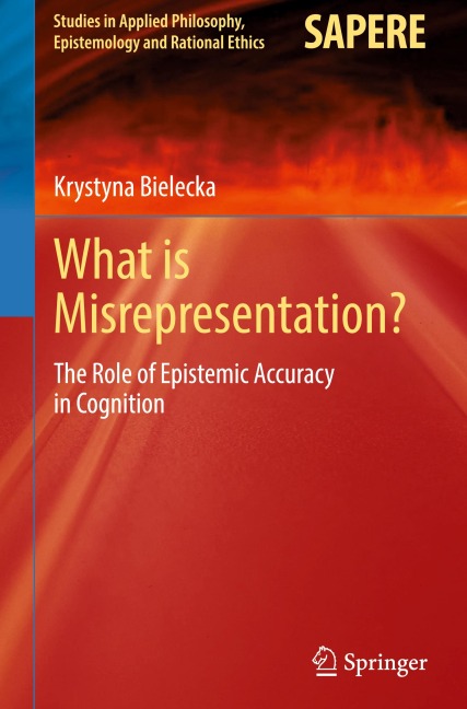 What is Misrepresentation?: The Role of Epistemic Accuracy in Cognition