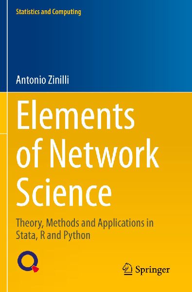 Elements of Network Science: Theory, Methods and Applications in Stata, R and Python