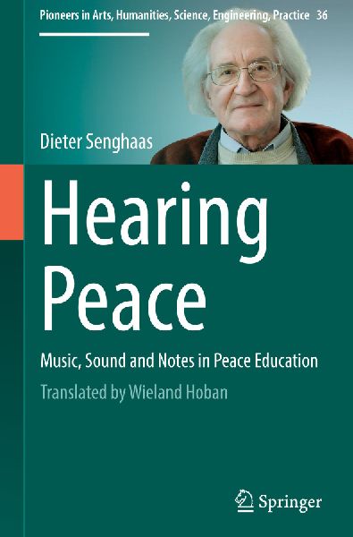 Hearing Peace: Music, Sound and Notes in Peace Education