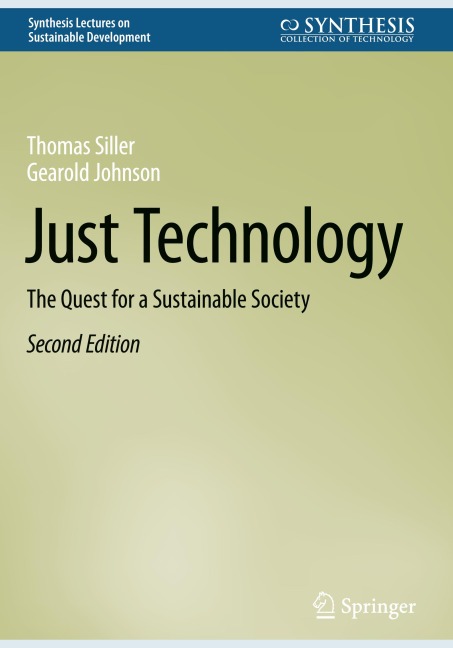Just Technology: The Quest for a Sustainable Society
