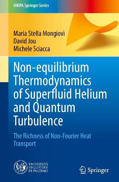 Non-equilibrium Thermodynamics of Superfluid Helium and Quantum Turbulence: The Richness of Non-Fourier Heat Transport