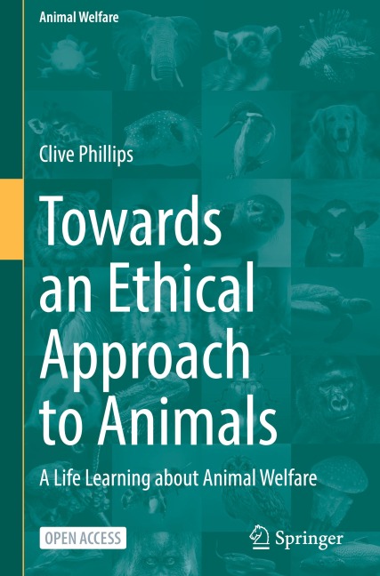 Towards an Ethical Approach to Animals: A Life Learning about Animal Welfare