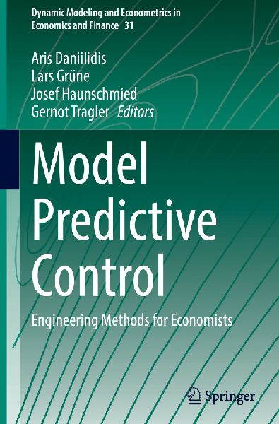 Model Predictive Control: Engineering Methods for Economists