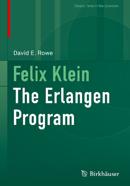 Felix Klein: The Erlangen Program