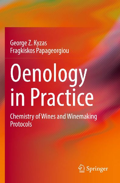 Oenology in Practice: Chemistry of Wines and Winemaking Protocols