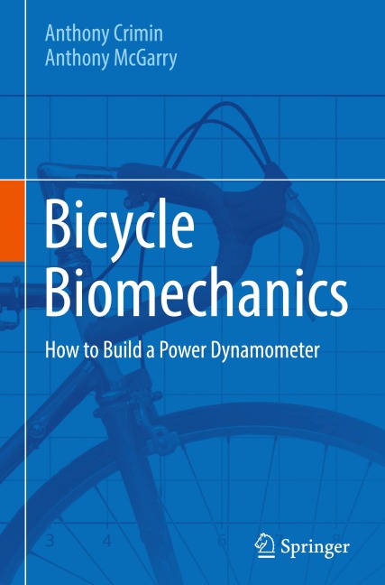 Bicycle Biomechanics: How to Build a Power Dynamometer
