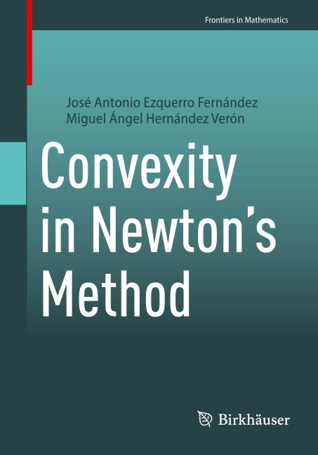 Convexity in Newtons Method