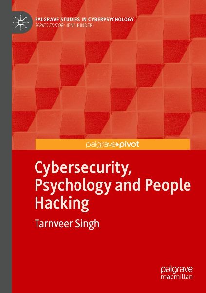 Cybersecurity, Psychology and People Hacking
