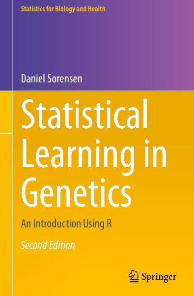 Statistical Learning in Genetics: An Introduction Using R