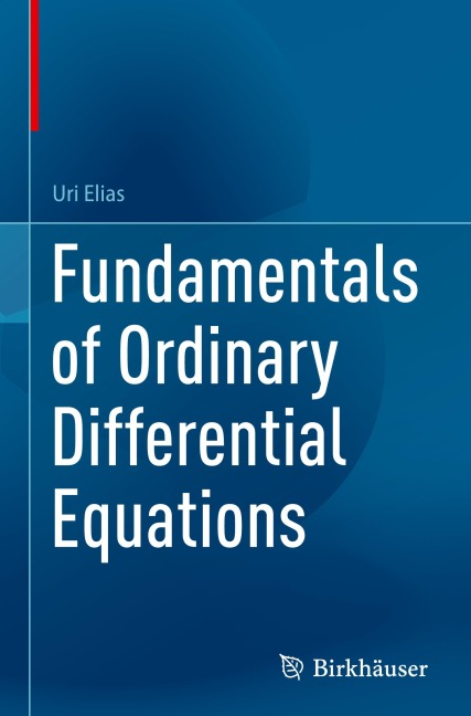 Fundamentals of Ordinary Differential Equations