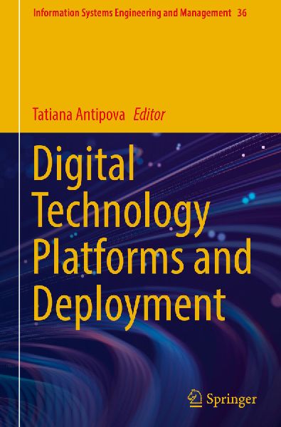 Digital Technology Platforms and Deployment