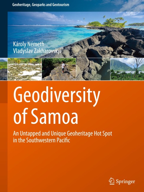 Geodiversity of Samoa: An Untapped and Unique Geoheritage Hot Spot in the Southwestern Pacific