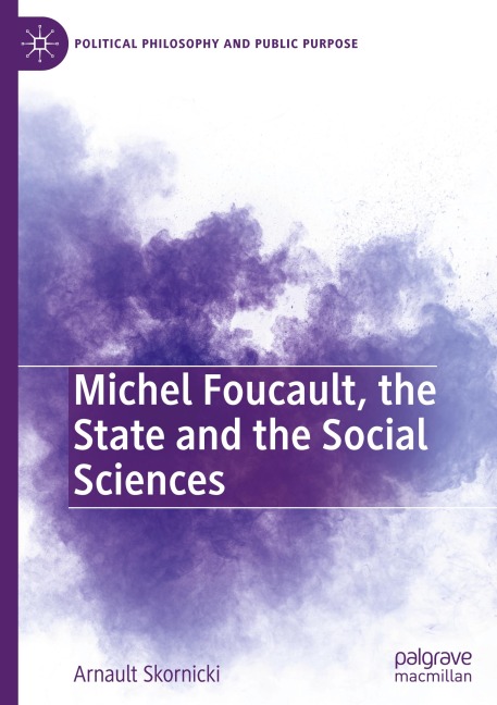 Michel Foucault, the State and the Social Sciences