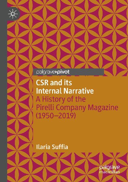 CSR and its Internal Narrative: A History of the Pirelli Company Magazine (1950-2019)