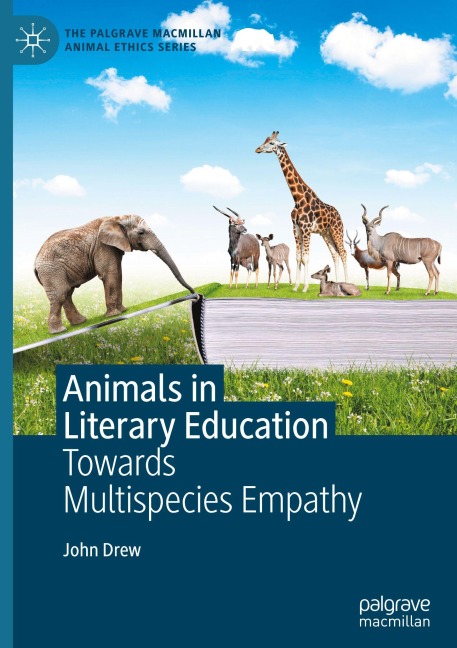 Animals in Literary Education: Towards Multispecies Empathy