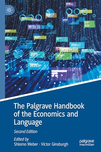 The Palgrave Handbook of Economics and Language