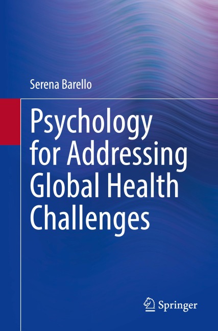 Psychology for Addressing Global Health Challenges