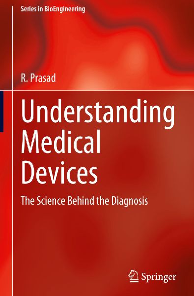 Understanding Medical Devices: The Science Behind the Diagnosis