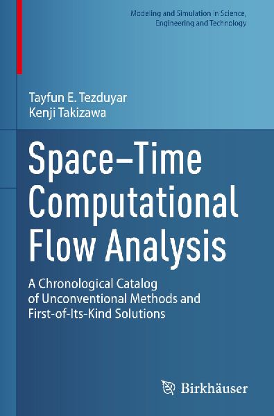 Space-Time Computational Flow Analysis: A Chronological Catalog of Unconventional Methods and First-of-Its-Kind Solutions