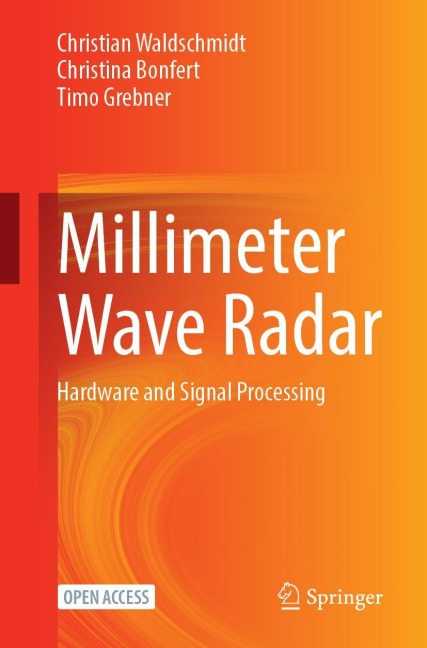 Millimeter Wave Radar: Hardware and Signal Processing