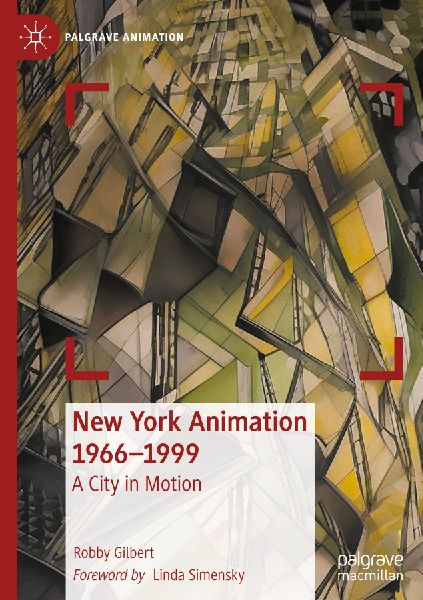 New York Animation 1966-1999: A City in Motion